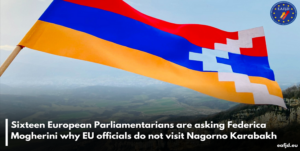 Read more about the article Sixteen European Parliamentarians are asking Federica Mogherini why EU officials do not visit Nagorno Karabakh