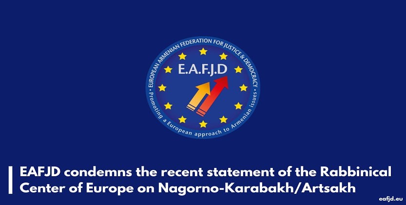 You are currently viewing EAFJD condemns the recent statement of the Rabbinical Center of Europe on Nagorno-Karabakh/Artsakh