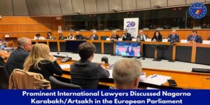 Read more about the article Prominent International Lawyers Discussed Nagorno Karabakh/Artsakh in the European Parliament